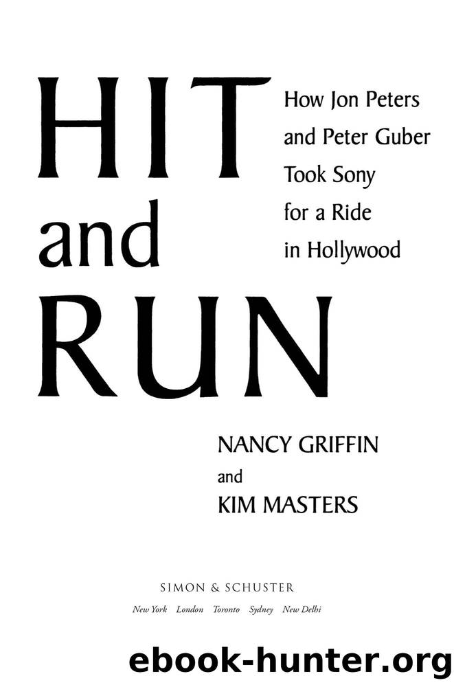 Hit and Run by Nancy Griffin & Kim Masters