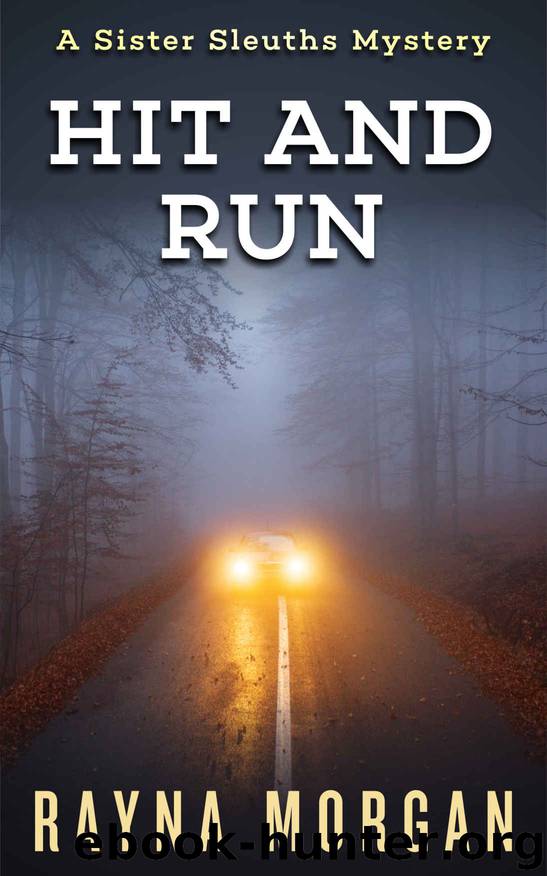 Hit and Run by Rayna Morgan