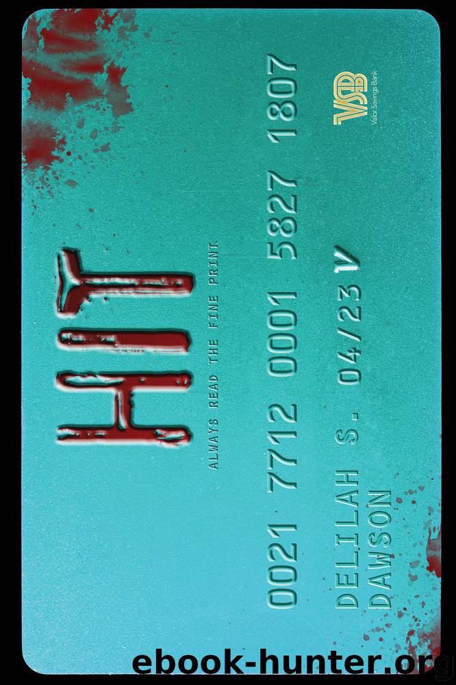 Hit by Delilah S. Dawson