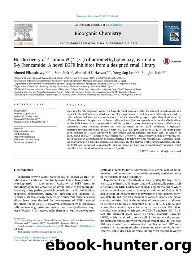 Hit discovery of 4-amino-N-(4-(3-(trifluoromethyl)phenoxy)pyrimidin-5-yl)benzamide: A novel EGFR inhibitor from a designed small library by Ahmed Elkamhawy & Sora Paik & Ahmed H.E. Hassan & Yong Sup Lee & Eun Joo Roh