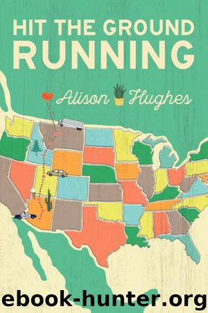 Hit the Ground Running by Alison Hughes