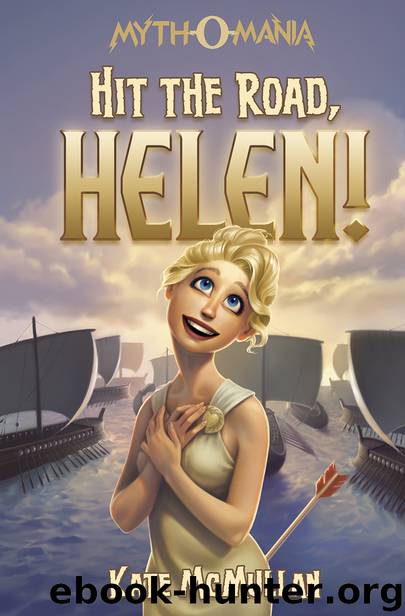Hit the Road Helen! by Kate McMullan
