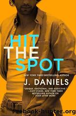 Hit the Spot by Daniels J