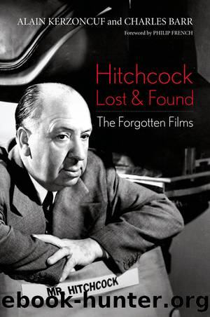 Hitchcock Lost and Found by Alain Kerzoncuf