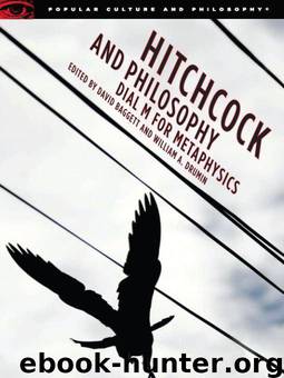 Hitchcock and Philosophy by Baggett David; Drumin William A