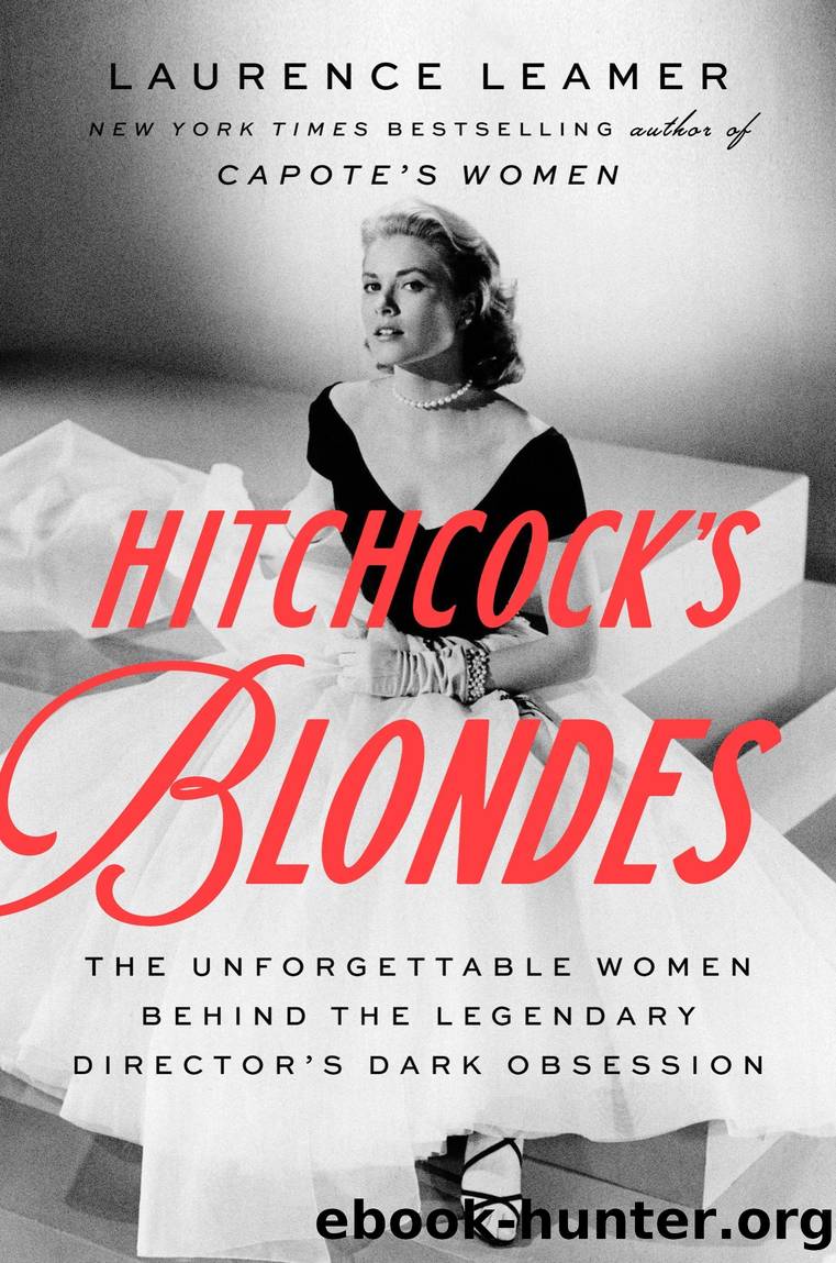 Hitchcock's Blondes by Laurence Leamer