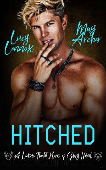 Hitched (Licking Thicket: Horn of Glory Book 2) by Lucy Lennox & May Archer