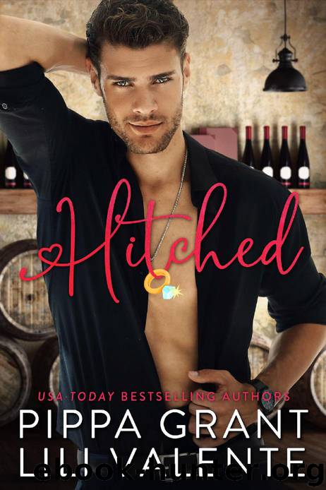 Hitched by Pippa Grant & Lili Valente