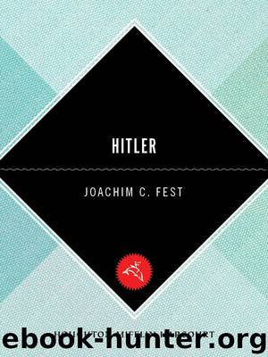 Hitler by Fest Joachim C