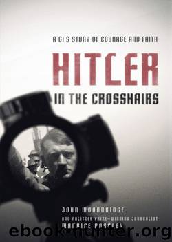 Hitler in the Crosshairs by John Woodbridge Maurice Possley