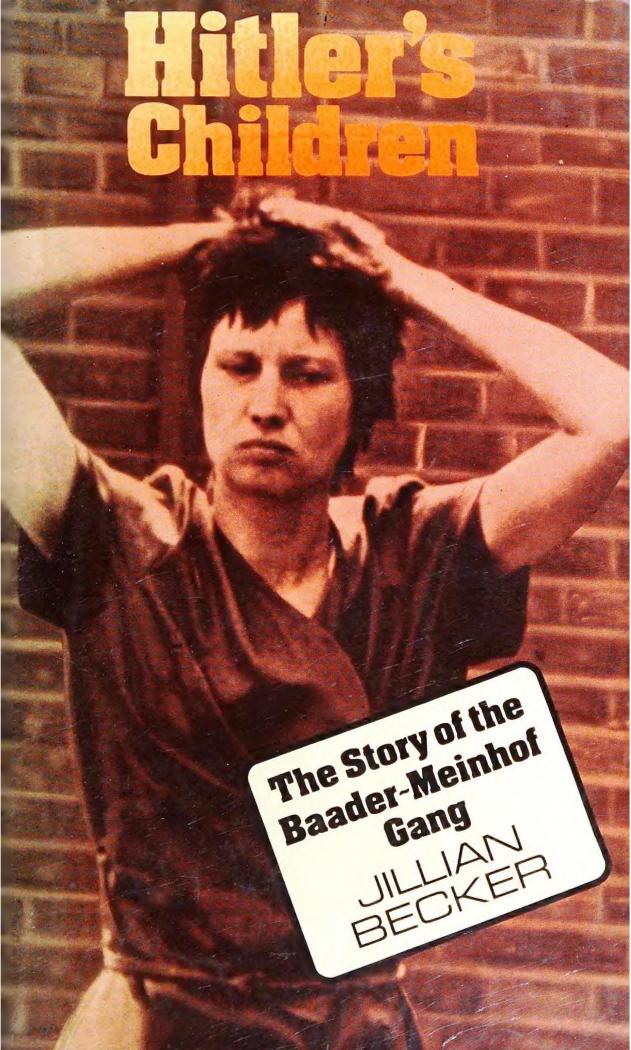 Hitler's Children (1977) by Jillian Becker