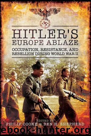 Hitler's Europe Ablaze by Philip Cooke