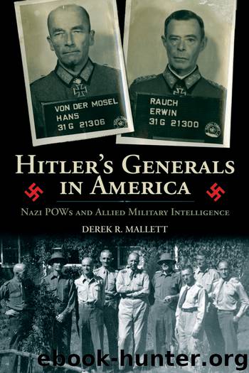 Hitler's Generals in America by Derek R. Mallett