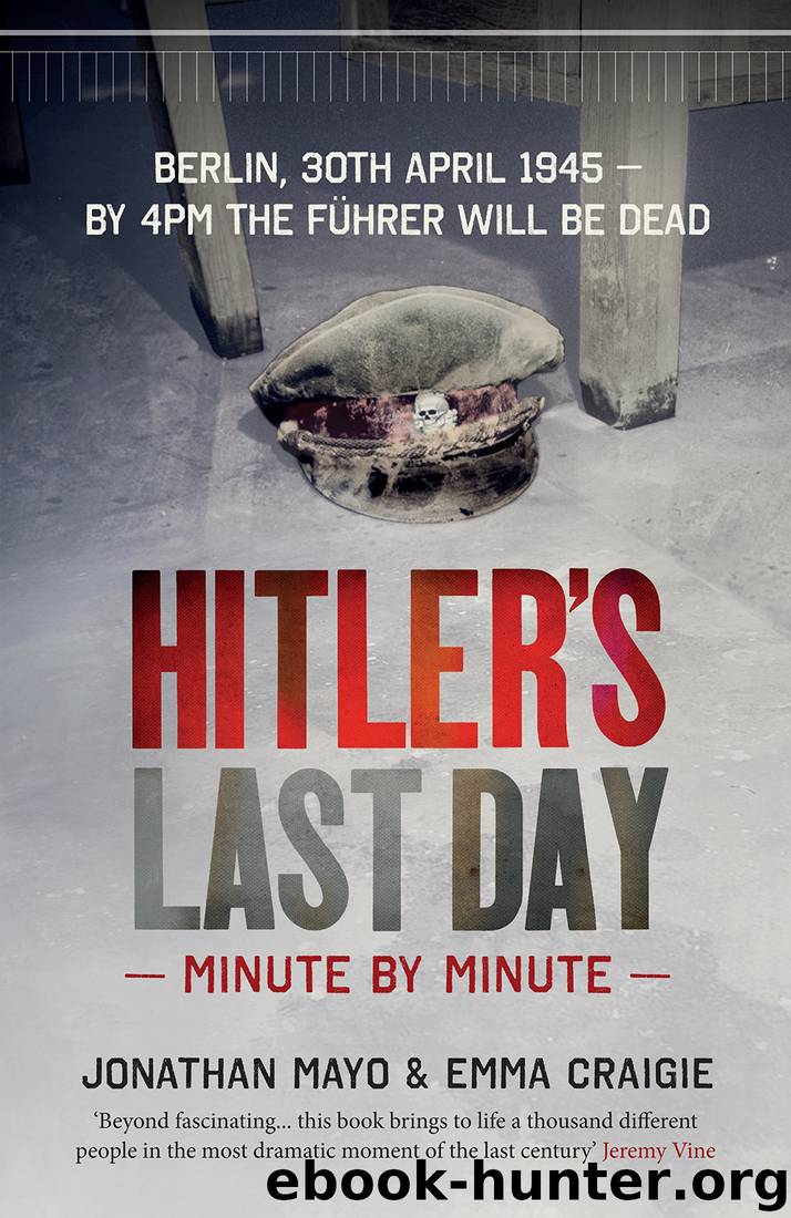 Hitler's Last Day Minute by Minute (N)