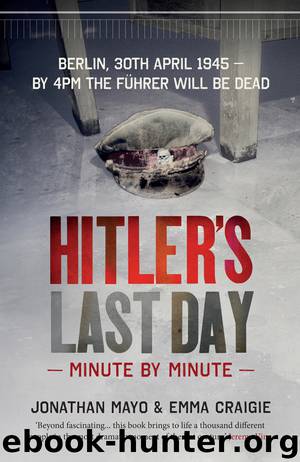 Hitler's Last Day by Emma Craigie