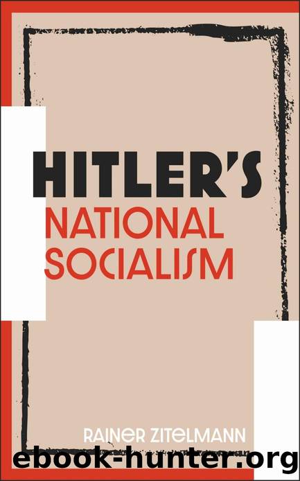 Hitler's National Socialism by Rainer Zitelmann