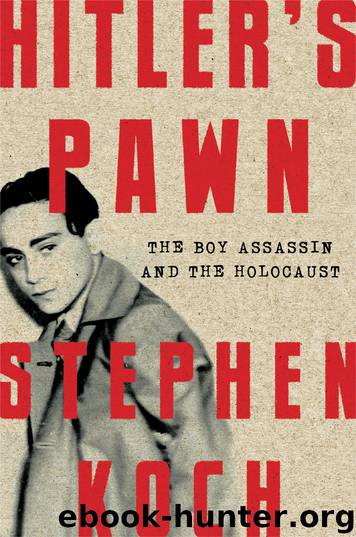 Hitler's Pawn by Stephen Koch