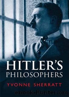 Hitler's Philosophers by Yvonne Sherratt