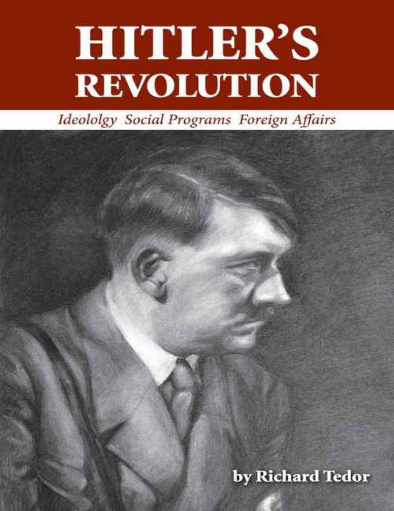 Hitler's Revolution by Richard Tedor