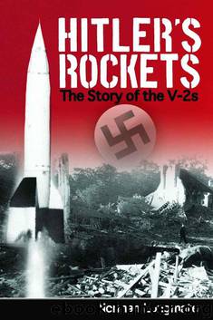 Hitler's Rockets: The Story of the V-2s by Norman Longmate