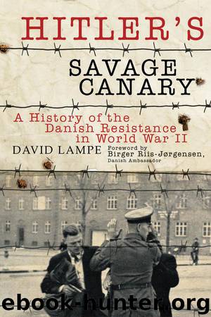 Hitler's Savage Canary by Lampe David