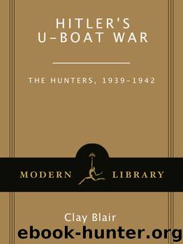 Hitler's U-Boat War by Clay Blair