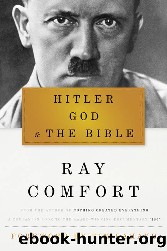 Hitler, God, and the Bible by Ray Comfort