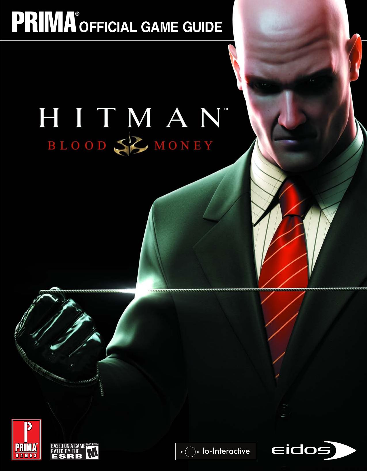 Hitman: Blood Money (Prima Official Game Guide) by Unknow