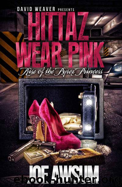 Hittaz Wear Pink by Joe Awsum