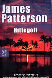 Hittegolf by James Patterson