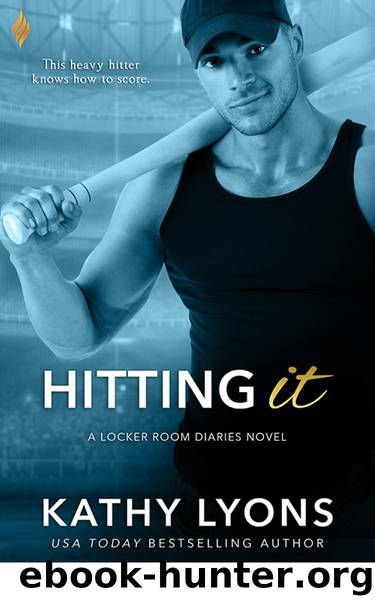 Hitting It_Locker Room Diaries by Kathy Lyons