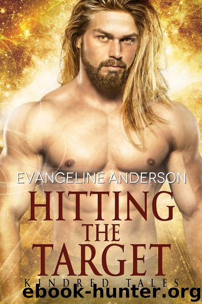Hitting the Target by Evangeline Anderson