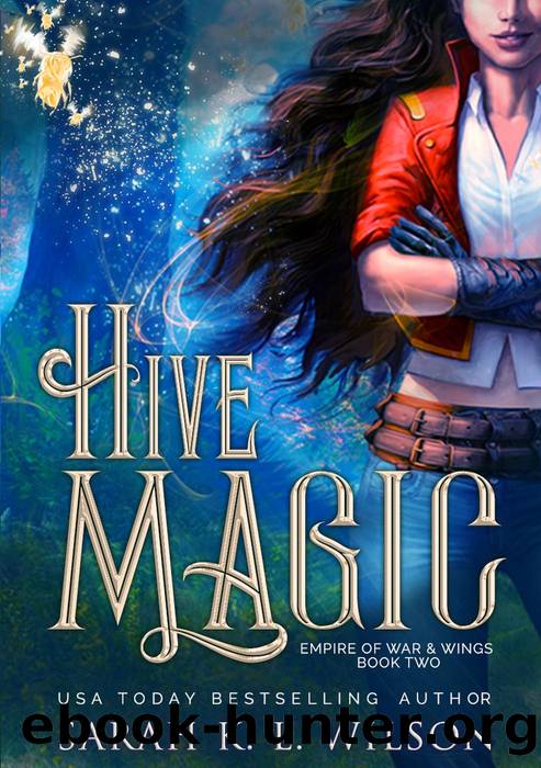 Hive Magic by Sarah K. L. Wilson