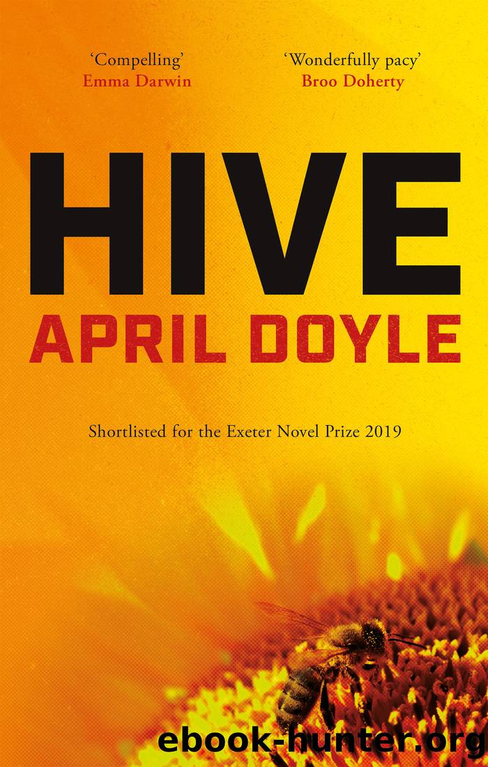 Hive by April Doyle