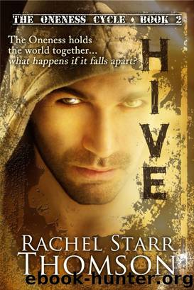 Hive by Rachel Starr Thomson