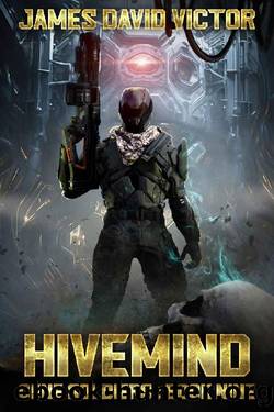 Hivemind (Gene Soldiers Book 9) by James David Victor