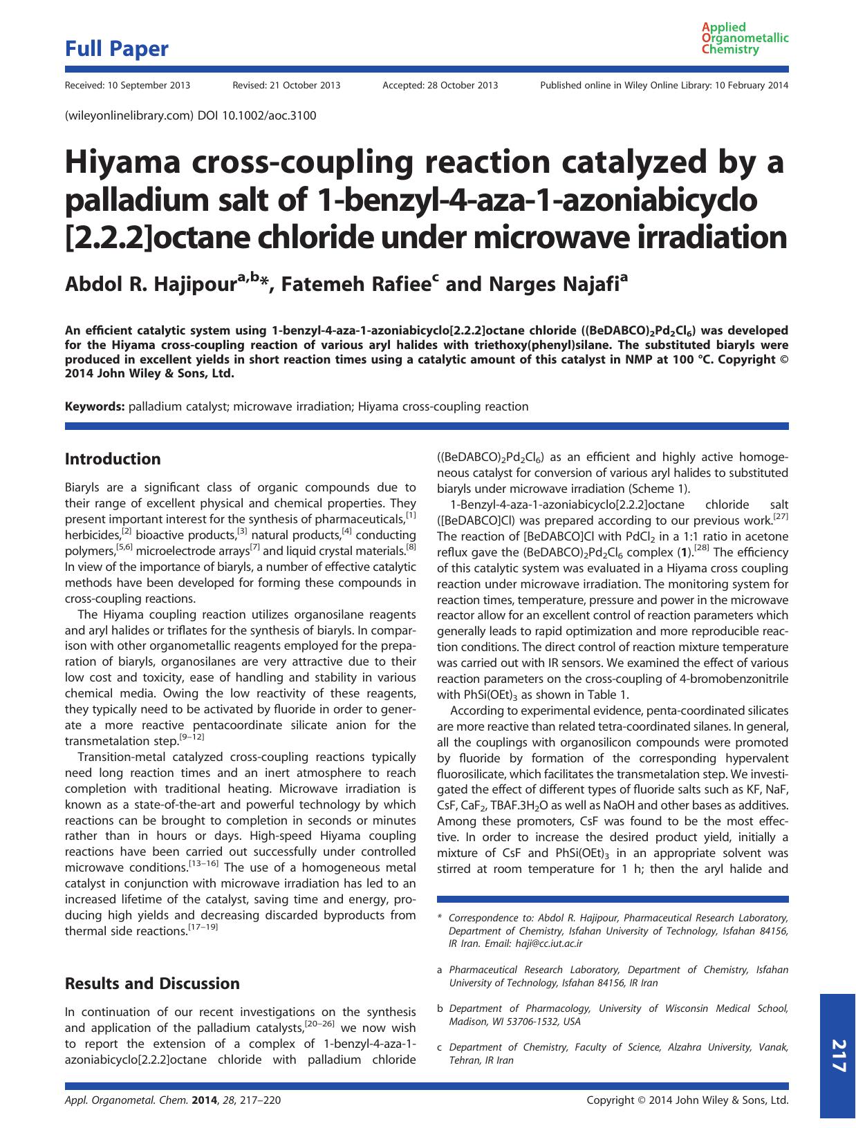 Hiyama cross-coupling reaction catalyzed by a palladium salt of 1-benzyl-4-aza-1-azoniabicyclo[2.2.2]octane chloride under microwave irradiation by Unknown