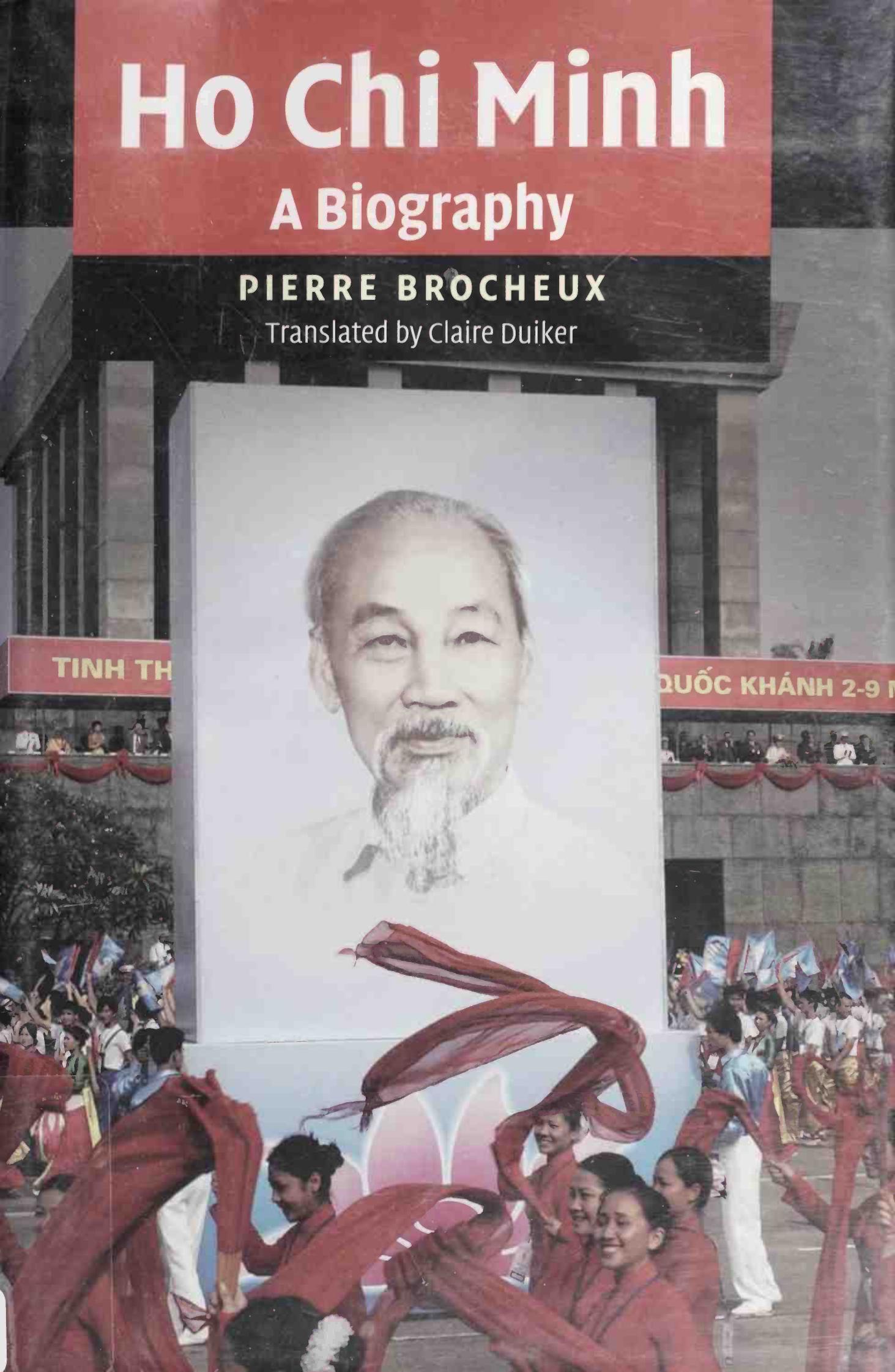 Ho Chi Minh - A Biography by Pierre Brocheux
