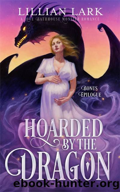Hoarded by the Dragon Bonus Epilogue by Lillian Lark