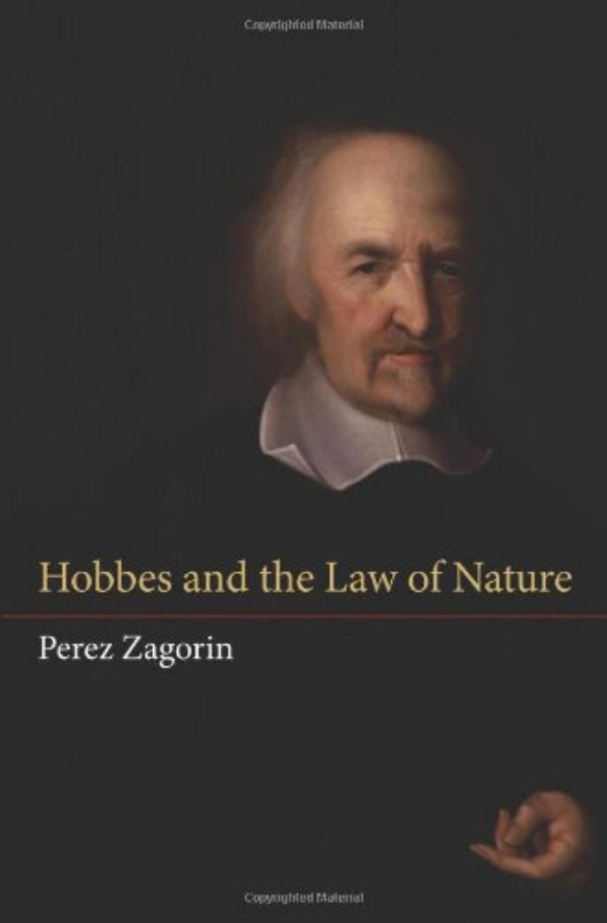 Hobbes and the Law of Nature by Zagorin Perez