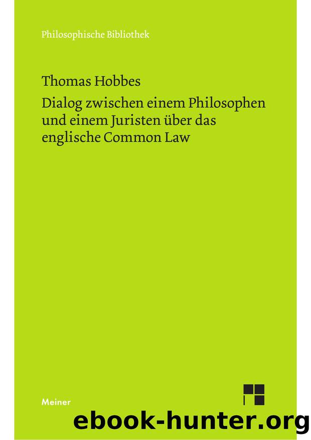 Hobbes by Dialog zwischen einem Philosophen und einem Juristen über das englische Common Law (9783787340477)