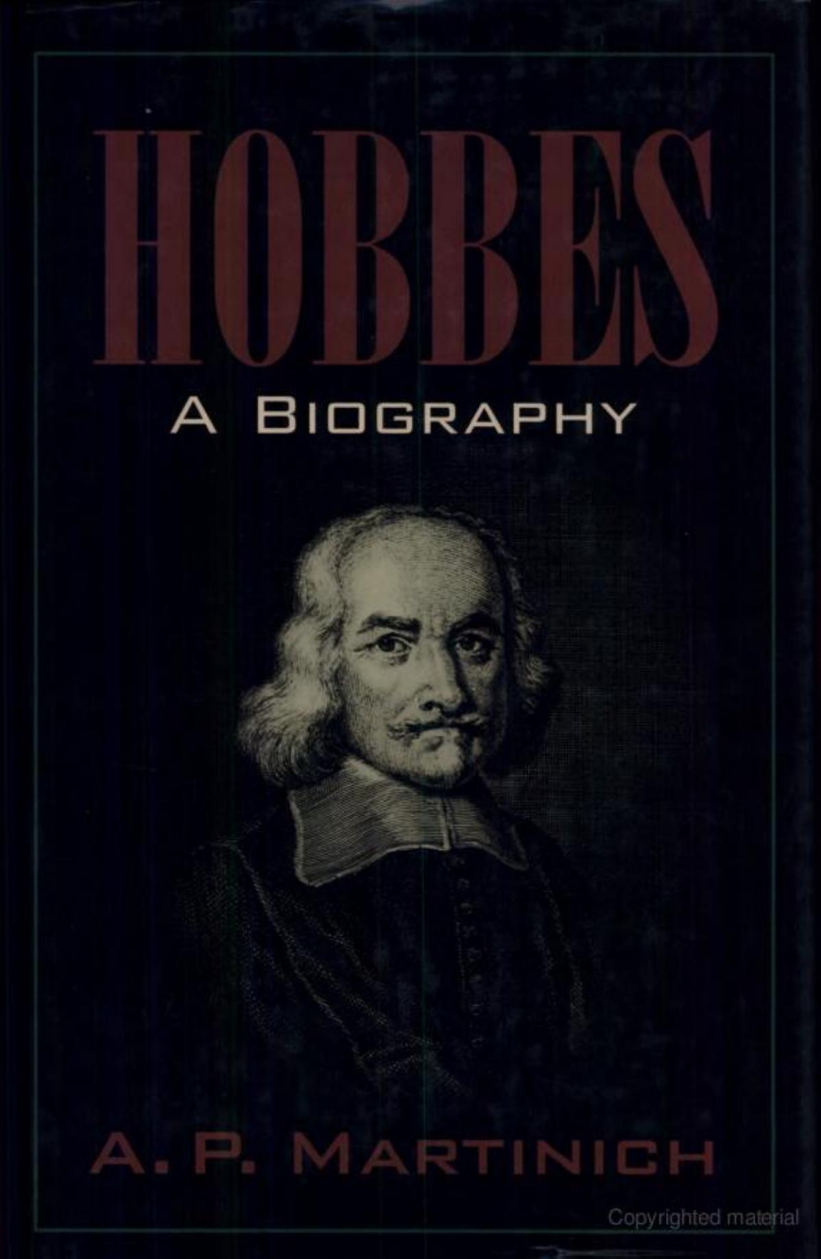 Hobbes: A Biography by A. P. Martinich