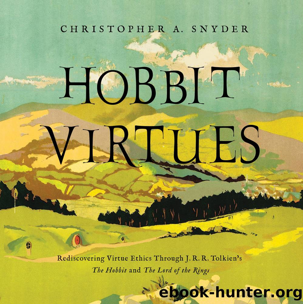 Hobbit Virtues by Christopher A. Snyder