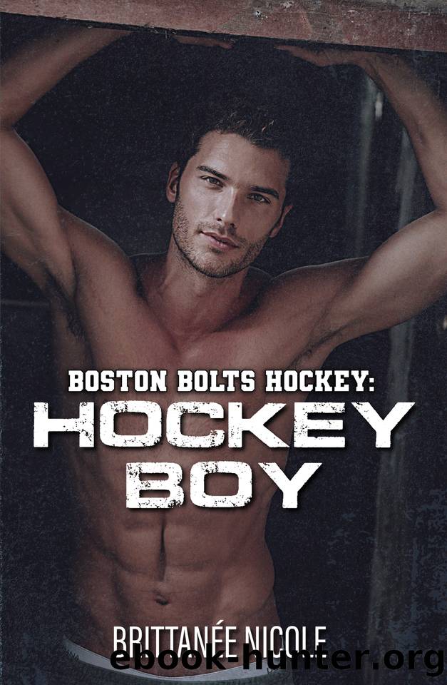 Hockey Boy : Boston Bolts Hockey by Brittanee Nicole