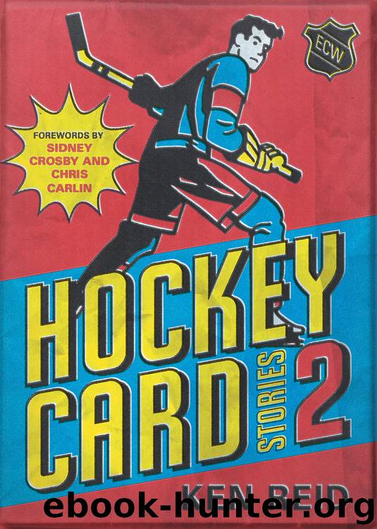 Hockey Card Stories 2 by Ken Reid