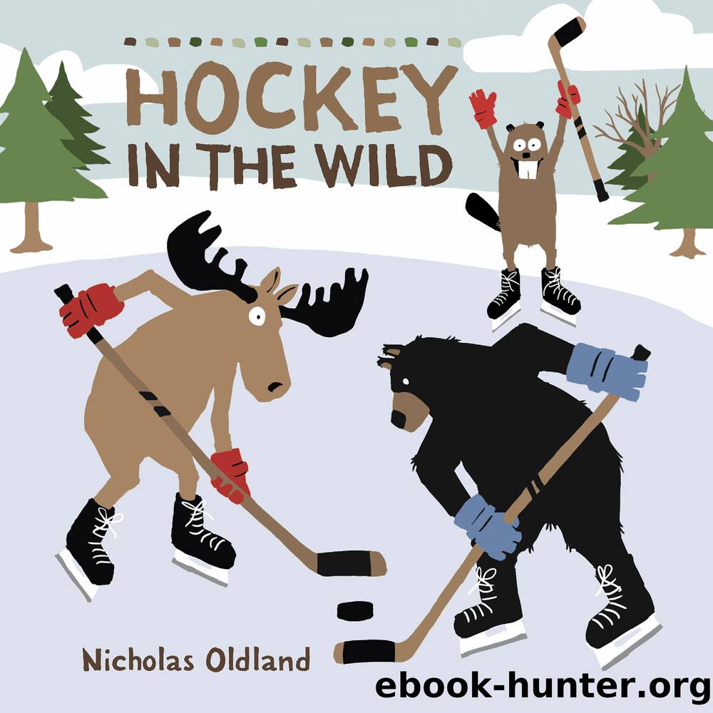 Hockey in the Wild by Nicholas Oldland