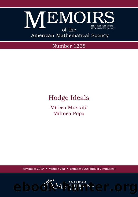Hodge Ideals by Mircea Mustaţă; Mihnea Popa