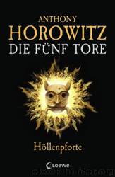Hoellenpforte by Anthony Horowitz