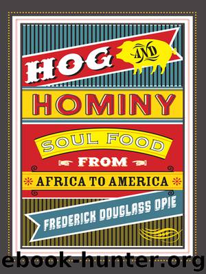 Hog and Hominy by Frederick Douglass Opie