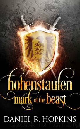 Hohenstaufen: Mark of the Beast by Daniel R. Hopkins